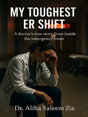 cover image of My Toughest ER Shift
